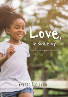 Love in Spite Of...