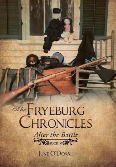 The Fryeburg Chronicles: After the Battle