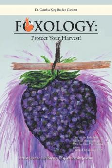 Foxology: Protect Your Harvest!