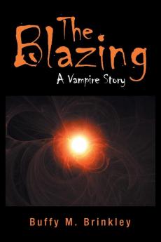 The Blazing
