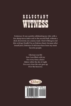 Reluctant Witness