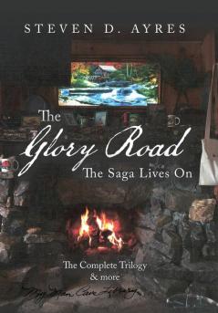 The Glory Road: The Saga Lives On