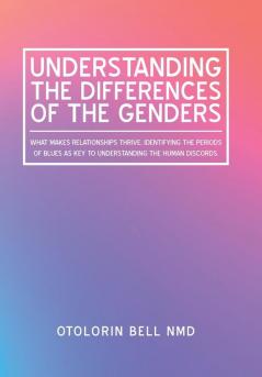 Understanding the Differences  of the Genders