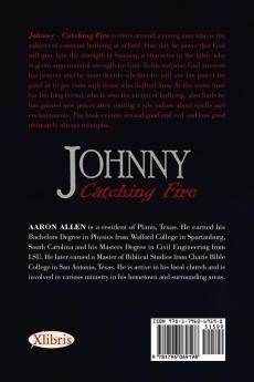 Johnny: Catching Fire