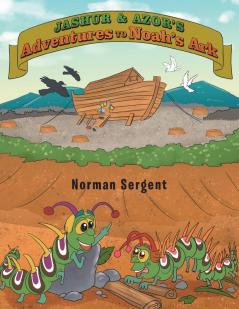 Jashur and Azor's Adventures to Noah's Ark