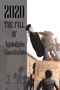 2020 the Fall of Ayatollahs Constitution