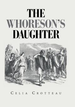 The Whoreson's Daughter