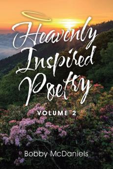 Heavenly Inspired Poetry