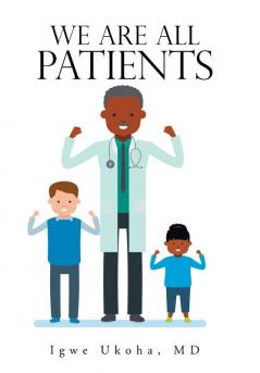 We Are All Patients