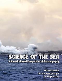 Science of the Sea: A Hawai'i-Based Perspective of Oceanography