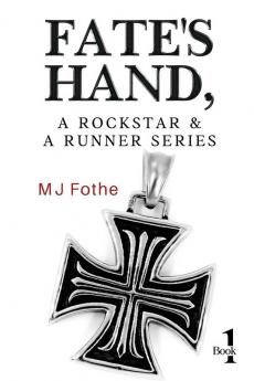 Fate's Hand A Rockstar and A Runner Series - Book One