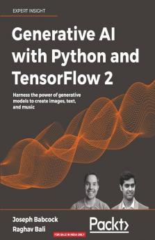 Generative AI with Python and TensorFlow 2
