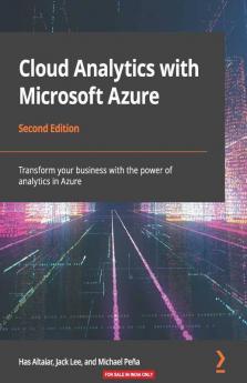Cloud Analytics with Microsoft Azure - Second Edition