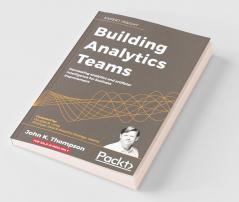 Building Analytics Teams
