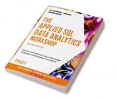 The Applied SQL Data Analytics Workshop Second Edition