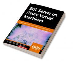 SQL Server on Azure Virtual Machines