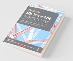 Hands-On SQL Server 2019 Analysis Services
