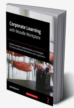 Corporate Learning with Moodle Workplace