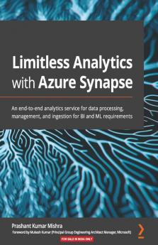 Limitless Analytics with Azure Synapse