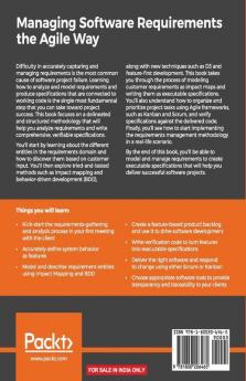 Managing Software Requirements the Agile Way