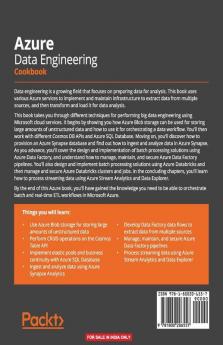 Azure Data Engineering Cookbook: Design and implement batch and streaming analytics using Azure Cloud Services