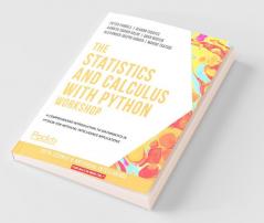 The Statistics and Calculus with Python Workshop