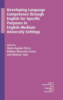 Developing Language Competence through English for Specific Purposes in English-Medium University Settings
