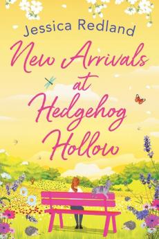 New Arrivals at Hedgehog Hollow