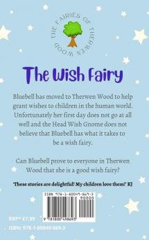 Bluebell: The Wish Fairy: 1 (The Fairies of Therwen Wood)