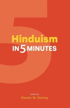 Hinduism in 5 Minutes (Religion in 5 Minutes)