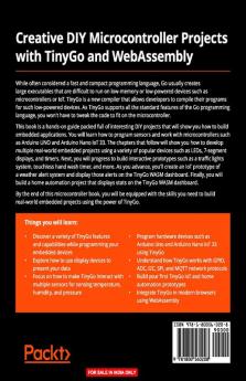 Creative DIY Microcontroller Projects with TinyGo and WebAssembly