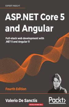 ASP.NET Core 5 and Angular - Fourth Edition