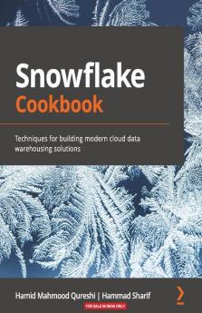Snowflake Cookbook