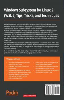 Windows Subsystem for Linux 2 (WSL 2) Tips Tricks and Techniques