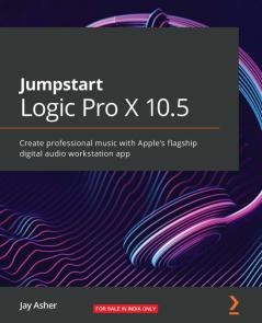 Jumpstart Logic Pro 10.6