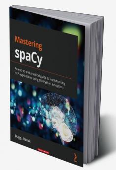 Mastering spaCy