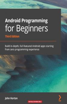 Android Programming for Beginners