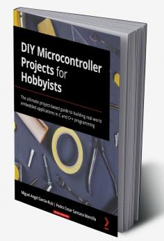 DIY Microcontroller Projects for Hobbyists