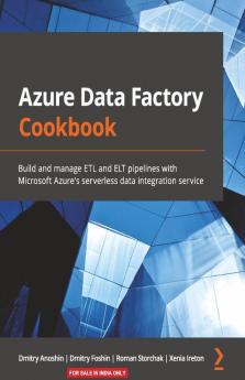 Azure Data Factory Cookbook