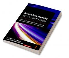 Scalable Data Streaming with Amazon Kinesis