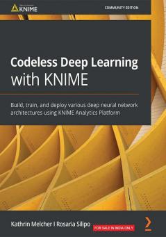 Codeless Deep Learning with KNIME