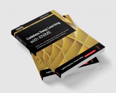 Codeless Deep Learning with KNIME