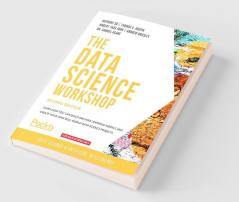 The Data Science Workshop - Second Edition