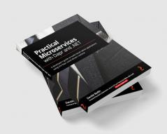 Practical Microservices with Dapr and .NET