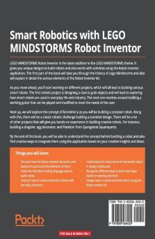Smart Robotics with LEGO MINDSTORMS Robot Inventor: Learn to play with the LEGO MINDSTORMS Robot Inventor kit and build creative robots