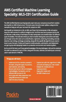 AWS Certified Machine Learning Specialty MLS-C01 Certification Guide