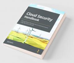 Cloud Security Handbook