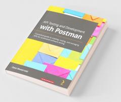 API Testing and Development with Postman