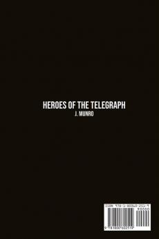 Heroes of the Telegraph