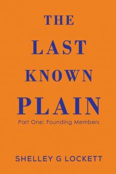 The Last Known Plain